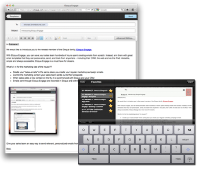 Eloqua Engage Screenshots - Accessible via iPad, browser and CRM Eloqua Engage Screenshots - Accessible via iPad, browser and CRM