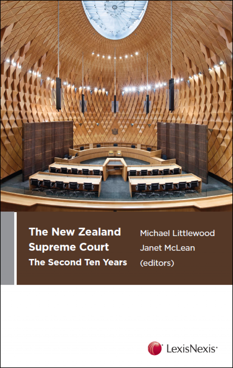 The New Zealand Supreme Court: The Second Ten Years, 1st edition