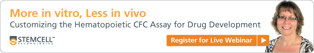 Register for Live Webinar: Customizing the Hematopoietic CFC Assay for Drug Development