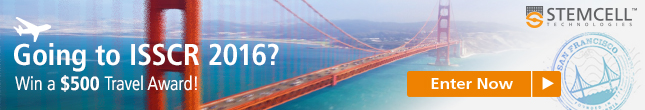 Enter for a chance to win ISSCR 2016 Travel Support Award to San Francisco! 