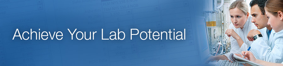 Achieve Your Lab Potential