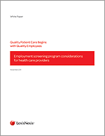 Quality Patient Care Begins with Quality Employees