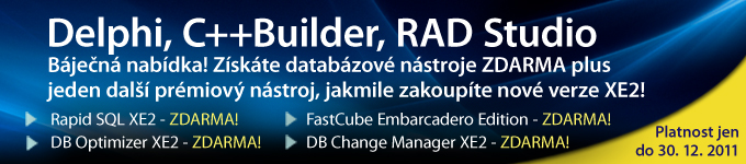 Báječná nabídka! Přejděte na Delphi XE2 a získáte databázové nástroje ZDARMA! Báječná nabídka! Přejděte na Delphi XE2 a získáte databázové nástroje ZDARMA!