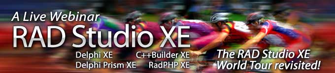 The RAD Studio XE World Tour revisited!
            A Live Webinar
            