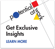 Potential at Work - Get Exclusive Insights - LEARN MORE