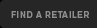 FIND A RETAILER