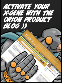 Activate Your X-Gene with the Orion Product Blog