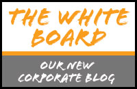 The White Board: Our New Corporate Blog