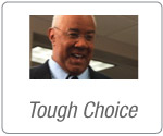 Tough Choice