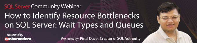 How to Identify Resource Bottlenecks on SQL Server: Wait Types and Queues