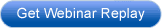 Get Webinar Replay