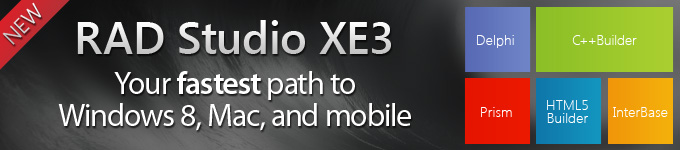 RAD Studio XE3 - Your fastest path to Windows 8, Mac, and mobile
