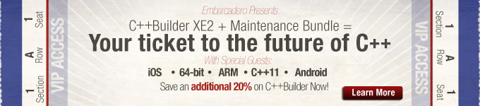 C++Builder XE2 + Maintenance Bundle = Your ticket to the future of C++ --> Learn More