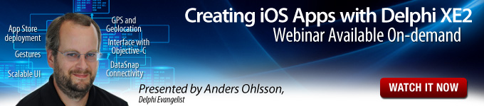 Creating iOS Apps with Delphi XE2 - Watch Replay Now