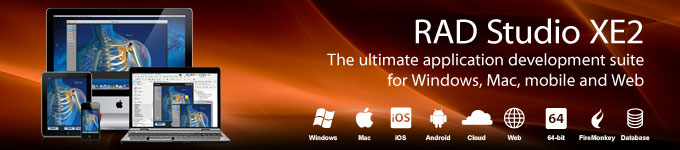 RAD Studio XE2 - The ultimate application development suite for Windows, Mac, mobile and Web