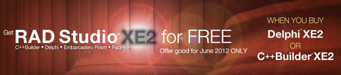 Get RAD Studio XE2 for Free - Offer good for June 2012 ONLY