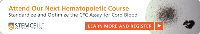 Hematopoietic Course for Cord Blood - Learn More and Register