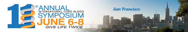 11th Annual International Cord Blood Symposium | San Francisco