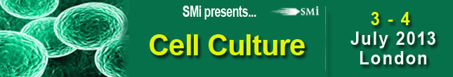 SMi's Cell Culture Conference July 3-4, 2013 in London, United Kingdom