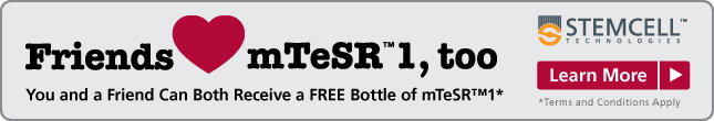 Friends love mTeSR1, too. You and a friend can both receive a FREE bottle of mTeSR1. (Terms and conditions apply). Learn More.