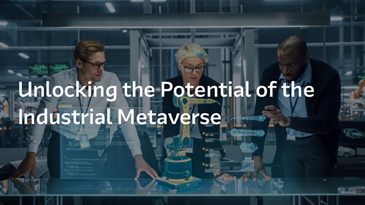 Unlocking the Potential of the Industrial Metaverse