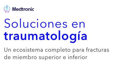 Soluciones Medtronic en traumatología