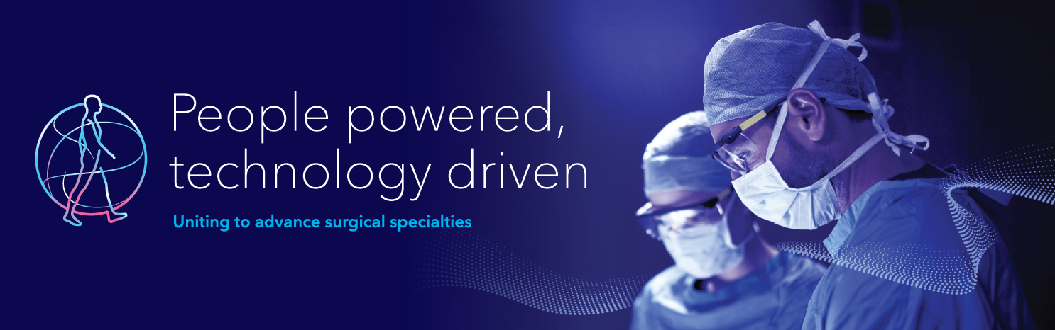 People powered, technology driven.  Uniting to advance surgical specialties. 