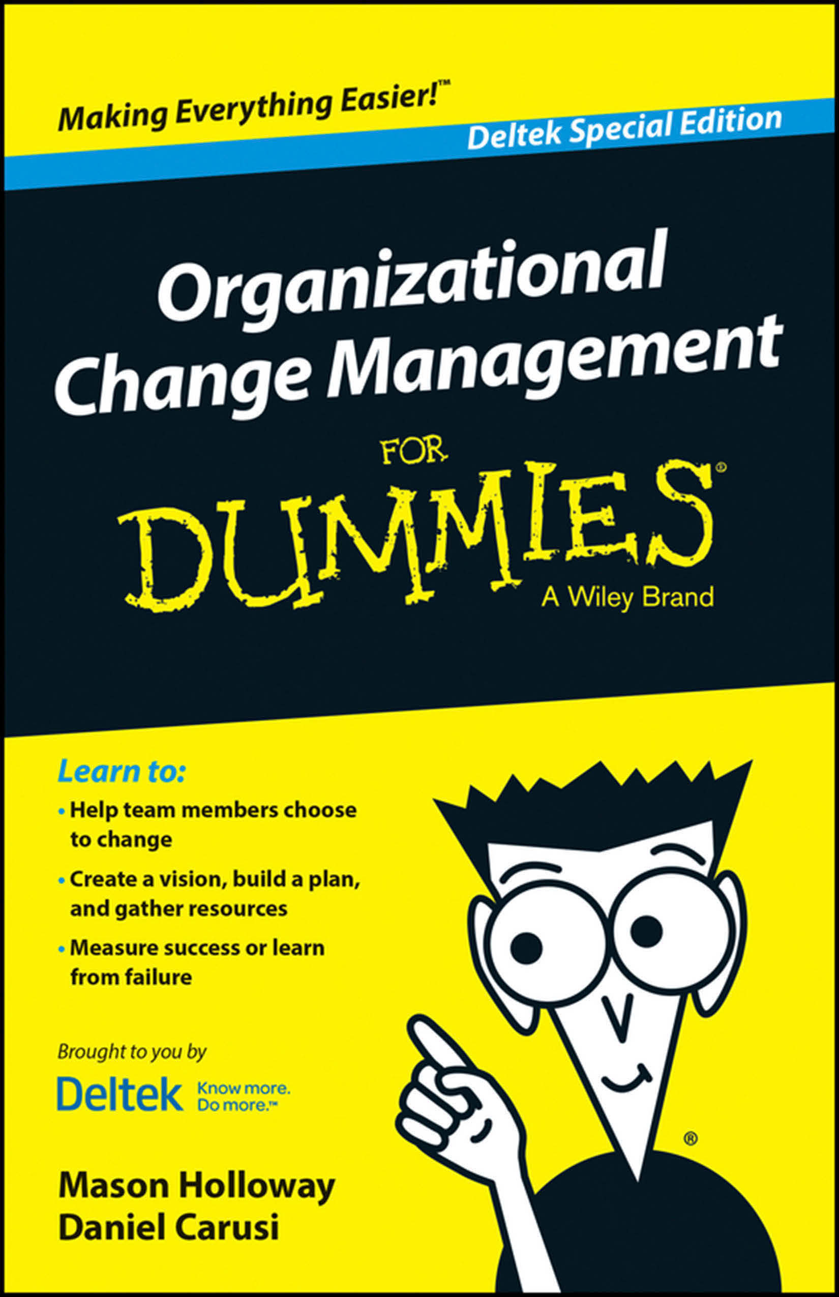 Organizational Change Management for Dummies