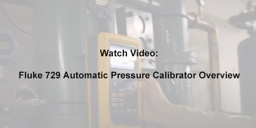 Fluke 729 Automatic Pressure Calibrator Overview