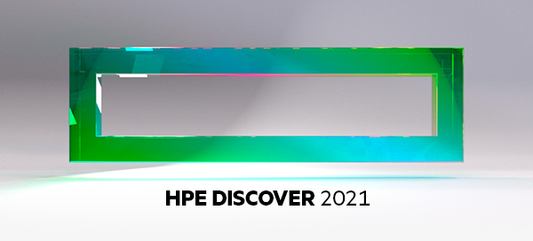 HPE Discover 2021 | The Edge-to-Cloud Conference