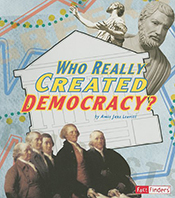 Who Really Created Democracy book cover