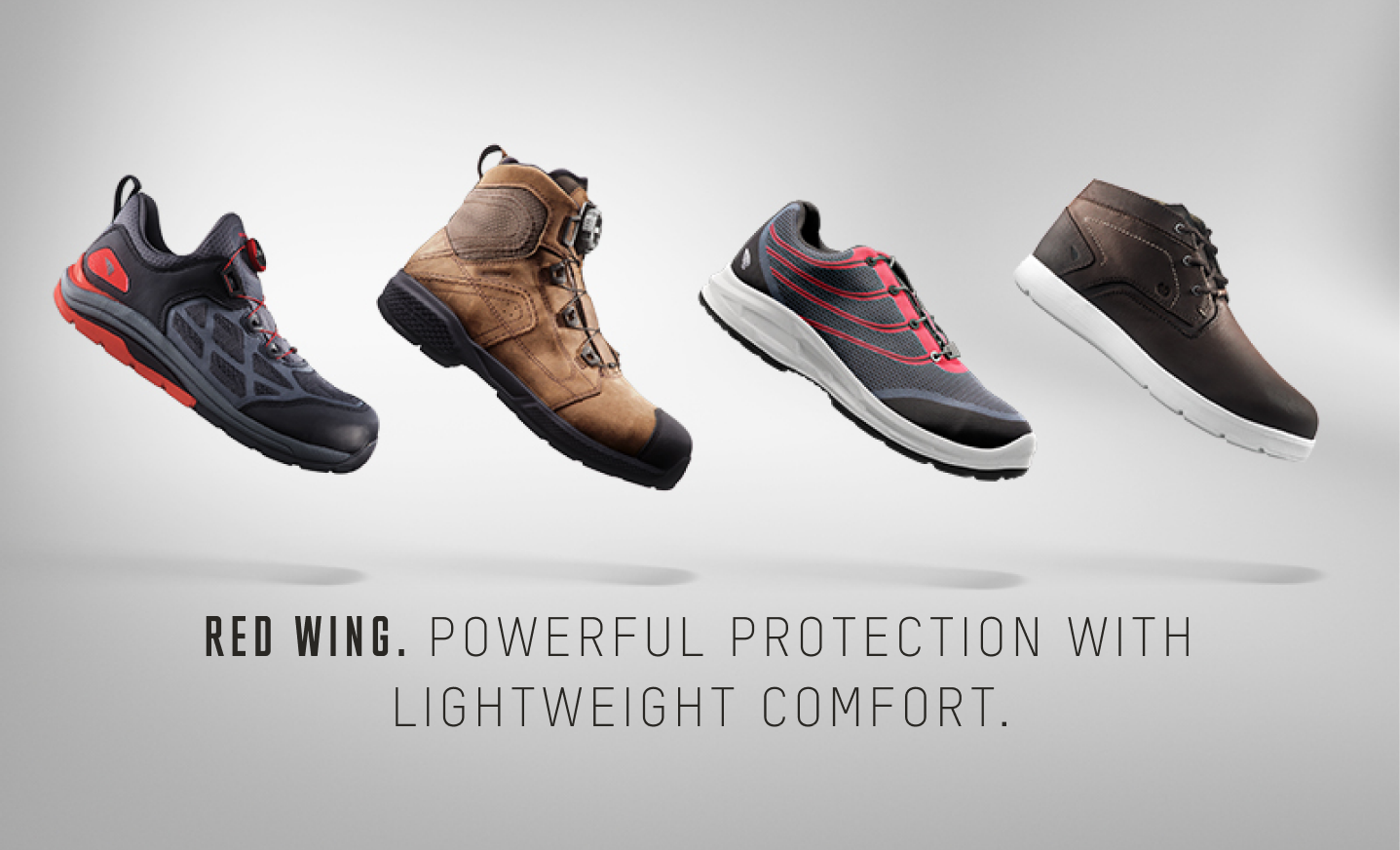 Red wing. Powerful Protection with lightweight comfort.