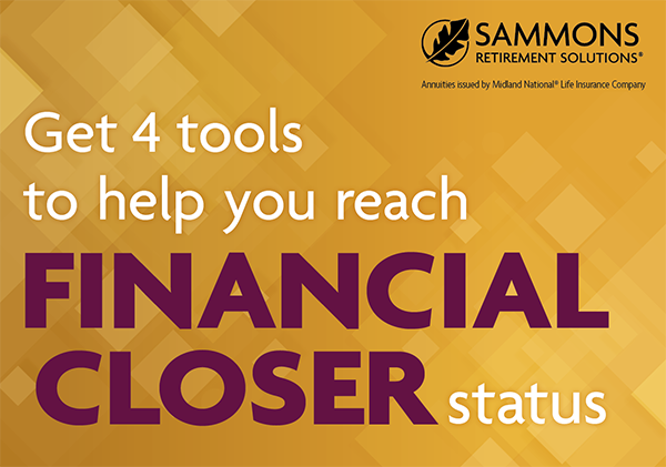 Helping You Step Up As the Financial Closer For Your Clients