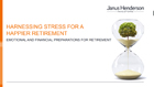 Harnessing Stress for a Happier Retirement