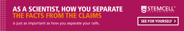 As a scientist, how you separate the facts from the claims is just as important as how you separate your cells. See for yourself.