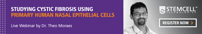 Live Webinar on Studying Cystic Fibrosis using Primary Human Nasal Epithelial Cells - Register Now!