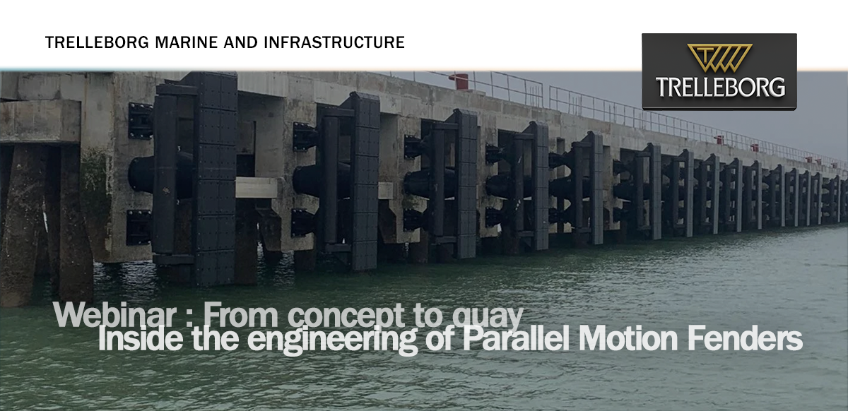 Webinar: From Concept to quay - Inside the engineering of Parallel Motion Fenders